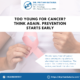 Cancer in Young Adults
